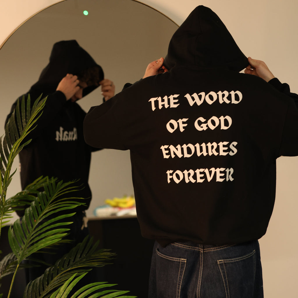 "THE WORD OF GOD ENDURES FOREVER" Hoodie (Black)